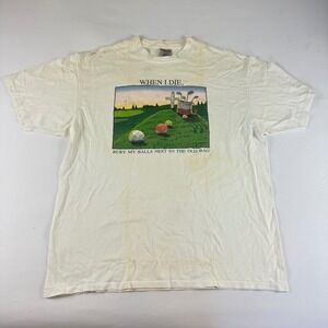 Oneita Men 2XL Graphic T Shirt When I Die Bury My Balls Next To The Old Bag Golf